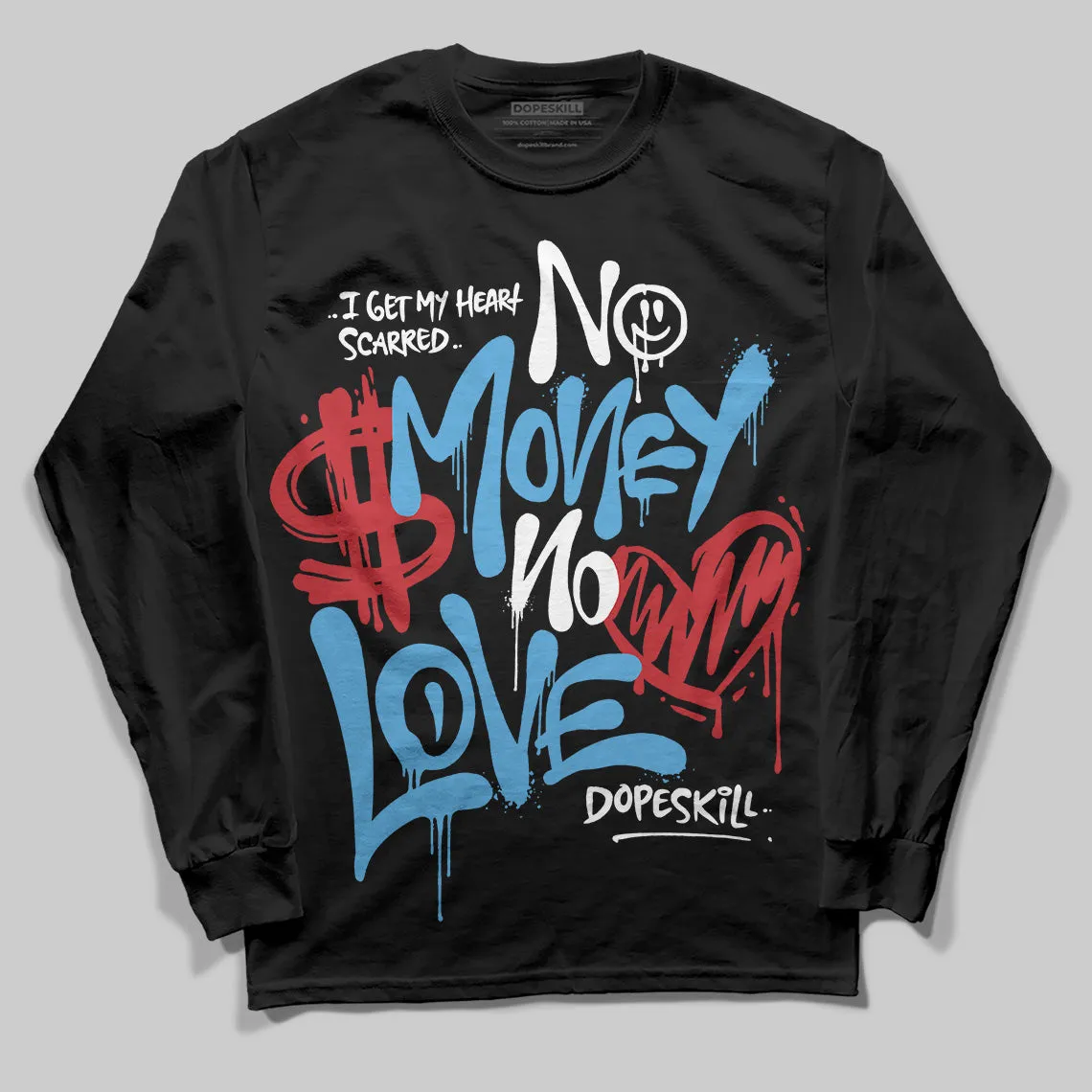 Obsidian 1s 2025 DopeSkill Long Sleeve T-Shirt No Money No Love Typo Graphic sold by DopeSkill product image thumbnail 2