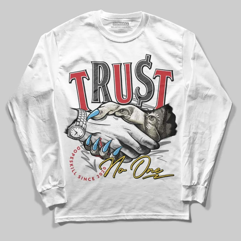 Union LA x Air Retro OG 1s DopeSkill Long Sleeve T-Shirt Trust No One Graphic sold by DopeSkill