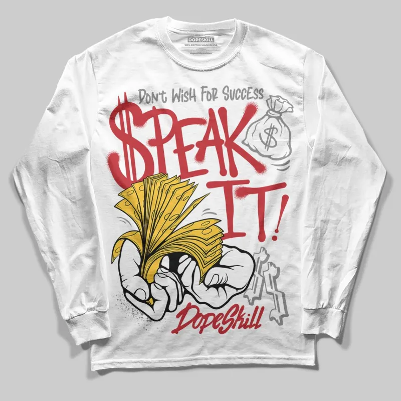 Union LA x Air Retro OG 1s DopeSkill Long Sleeve T-Shirt Speak It Graphic sold by DopeSkill