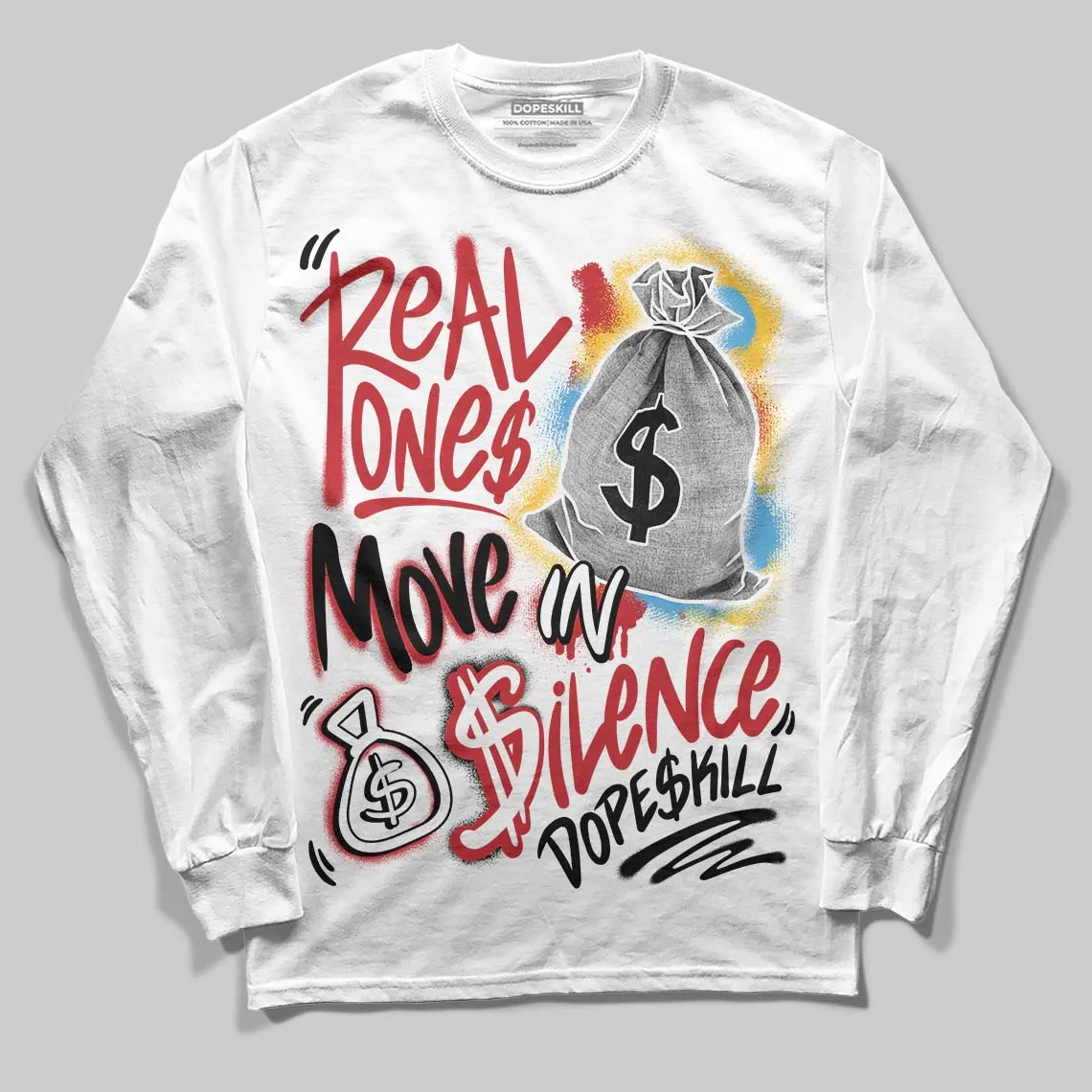 Union LA x Air Retro OG 1s DopeSkill Long Sleeve T-Shirt Real Ones Move In Silence Graphic sold by DopeSkill
