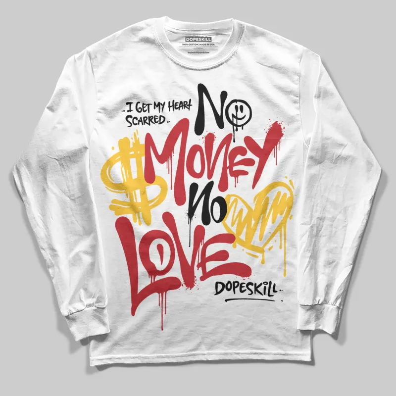 Union LA x Air Retro OG 1s DopeSkill Long Sleeve T-Shirt No Money No Love Typo Graphic sold by DopeSkill