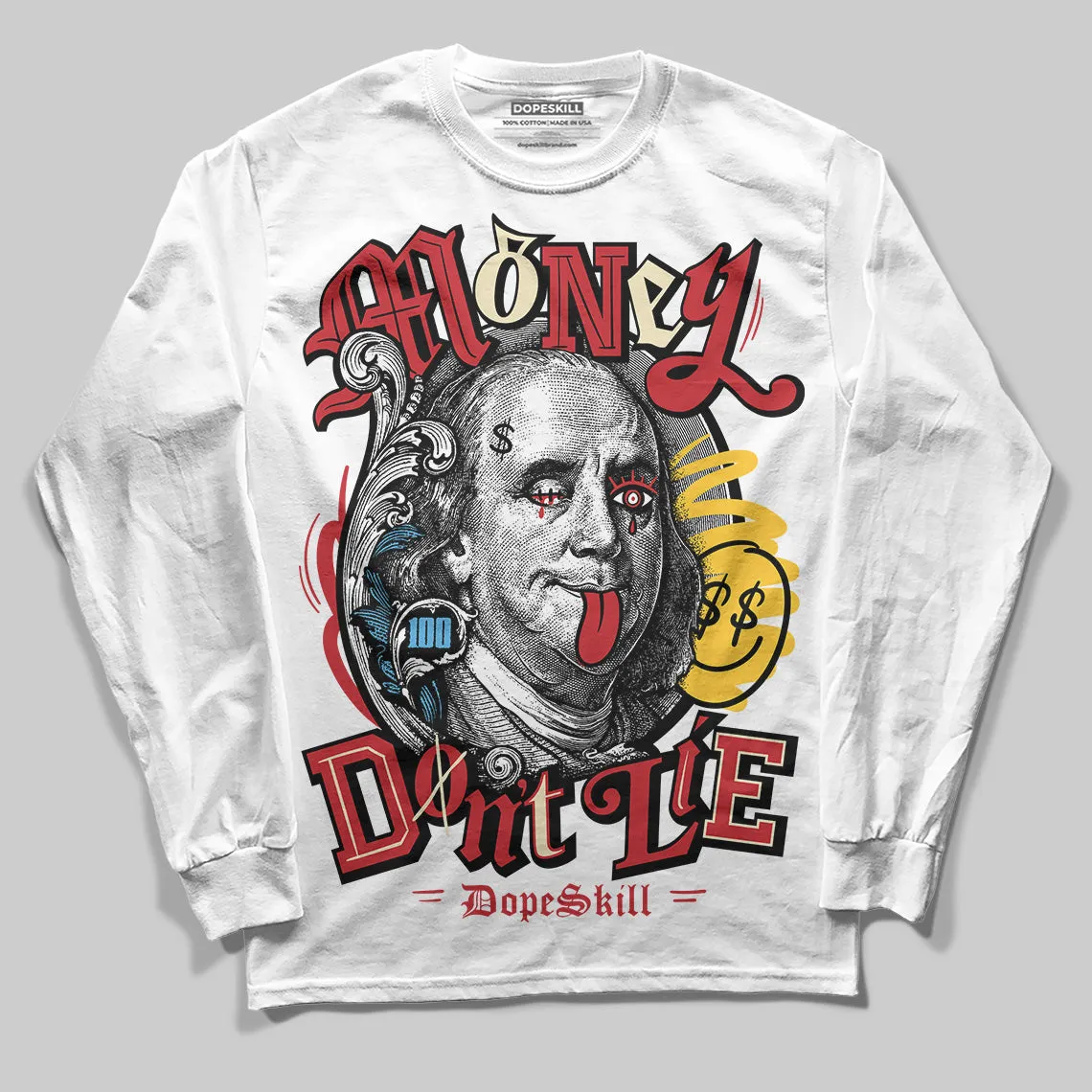 Union LA x Air Retro OG 1s DopeSkill Long Sleeve T-Shirt Money Don't Lie Graphic sold by DopeSkill