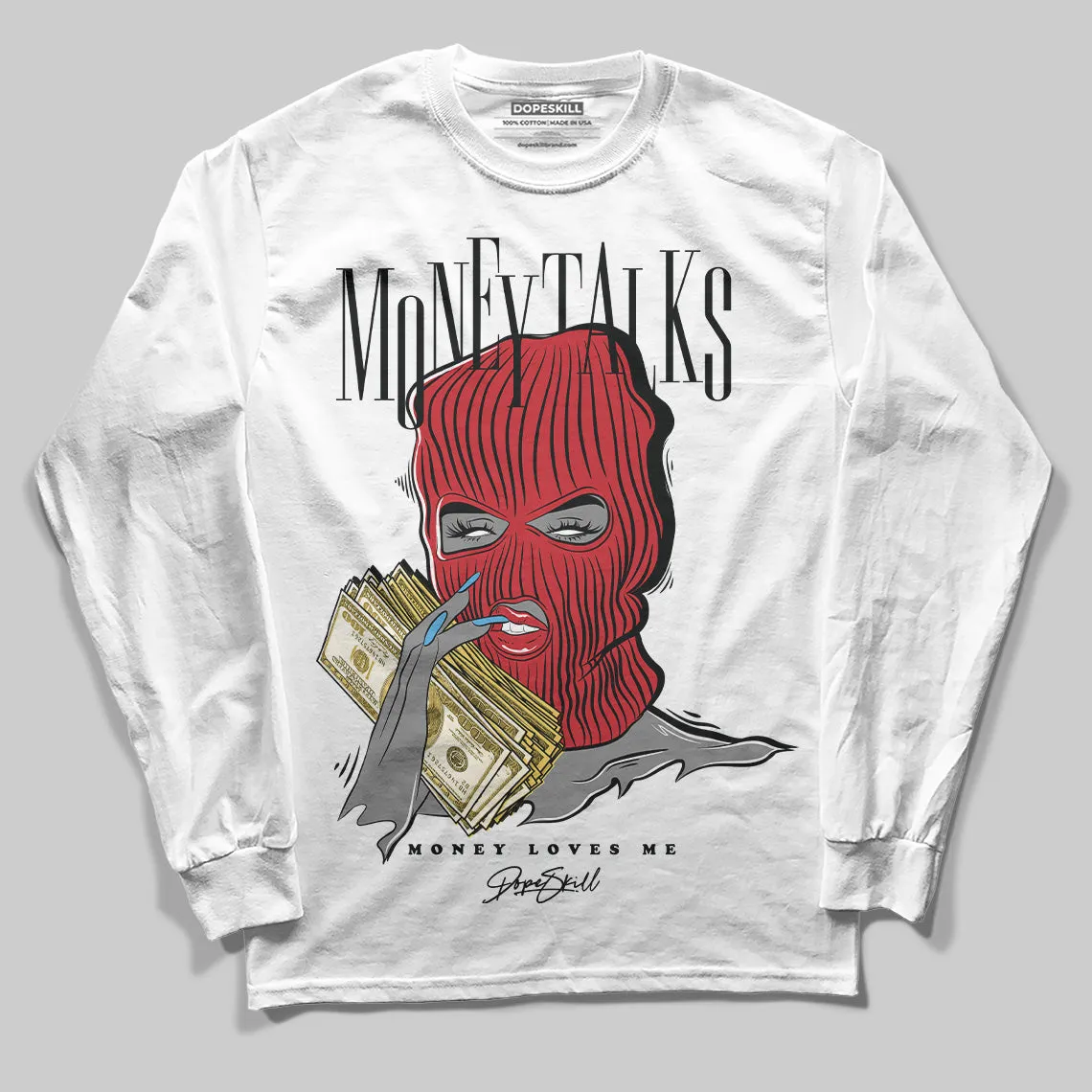Union LA x Air Retro OG 1s DopeSkill Long Sleeve T-Shirt Money Talks Graphic sold by DopeSkill