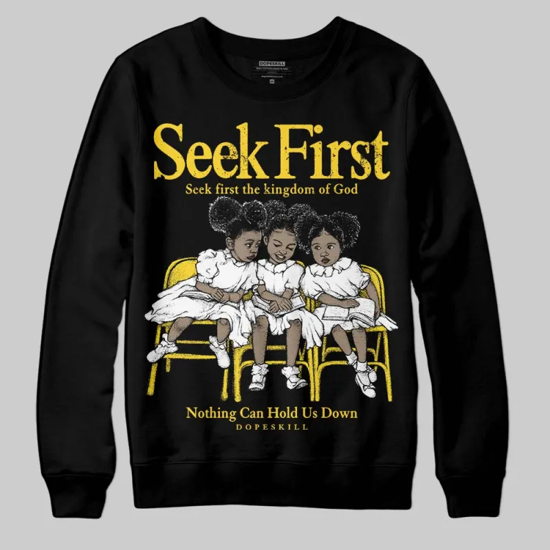 Black Tour Yellow AJ 4 Thunder DopeSkill Sweatshirt New Seek First Graphic sold by DopeSkill