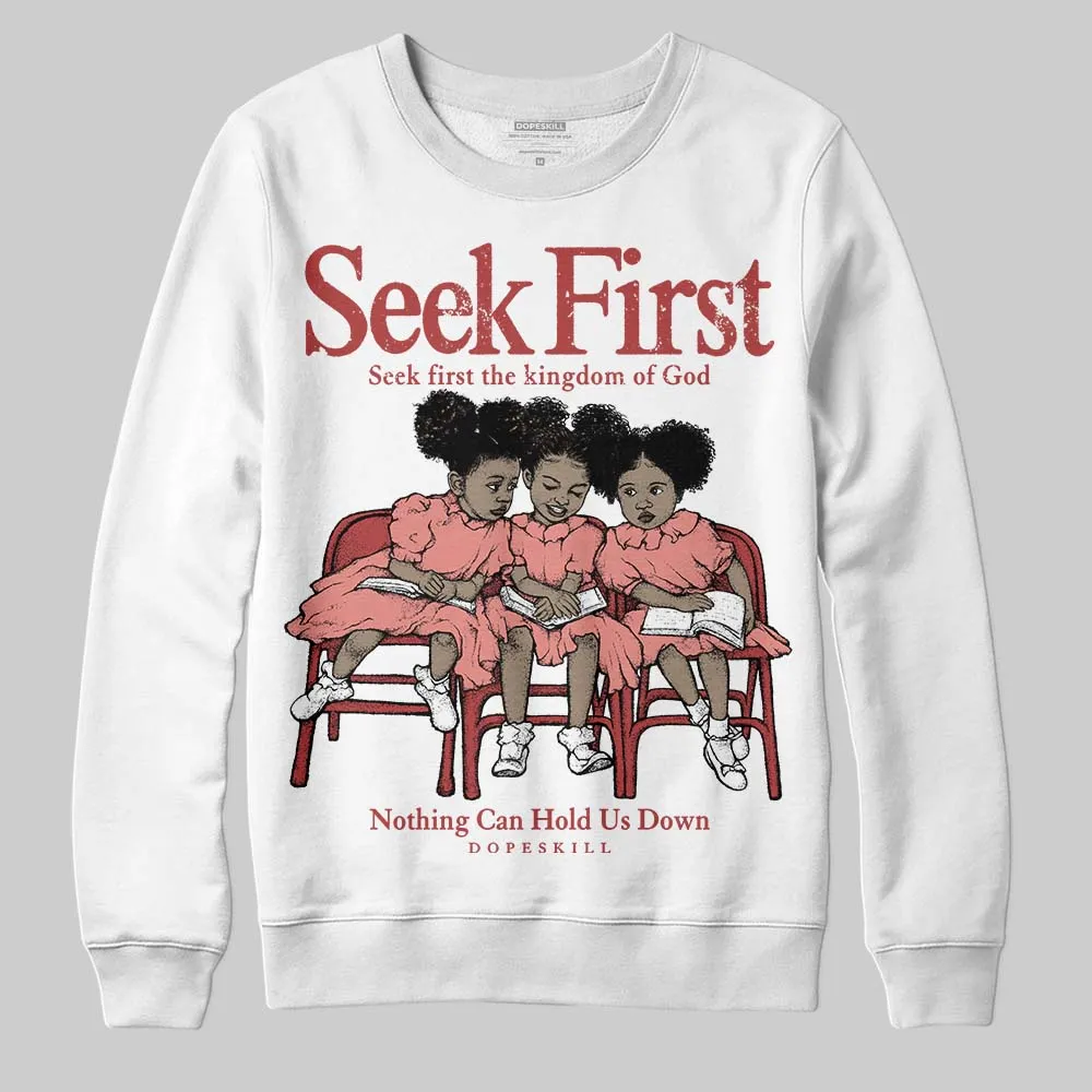 Dune Red 13s DopeSkill Sweatshirt New Seek First Graphic sold by DopeSkill