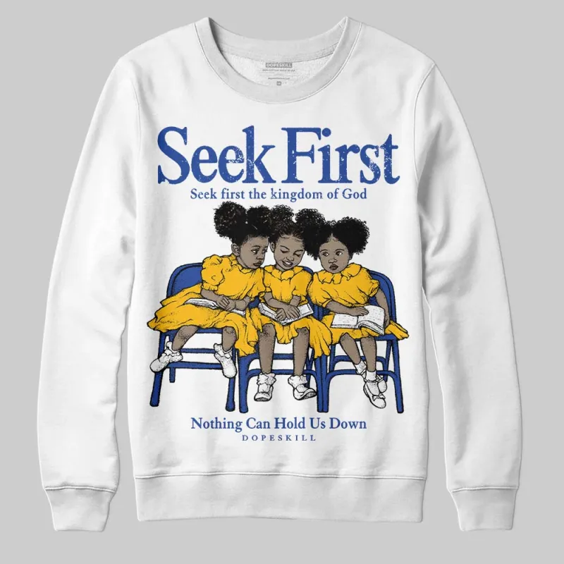 Royal Blue Collection DopeSkill Sweatshirt New Seek First Graphic sold by DopeSkill