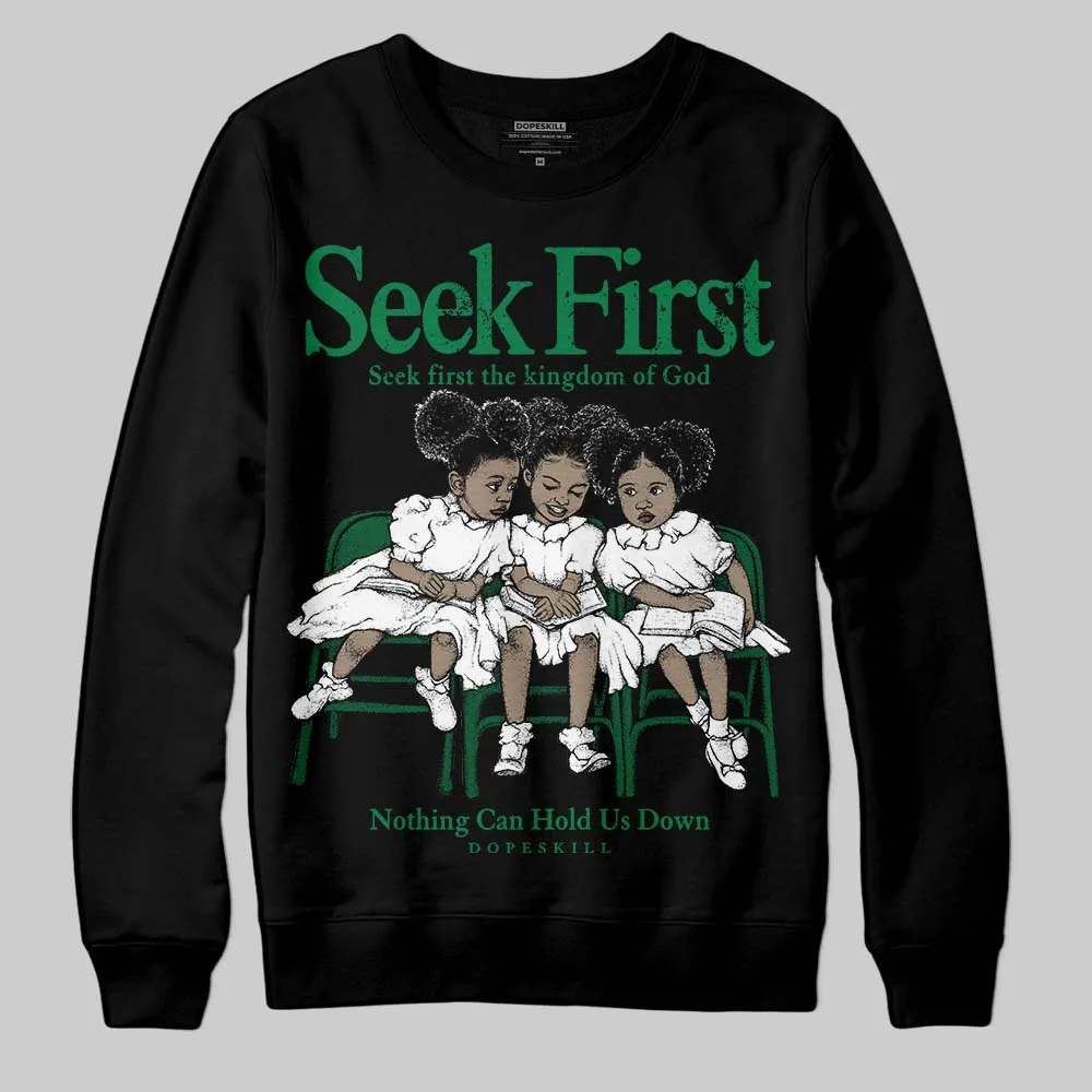 Green Collection DopeSkill Sweatshirt New Seek First Graphic sold by DopeSkill product image thumbnail 2
