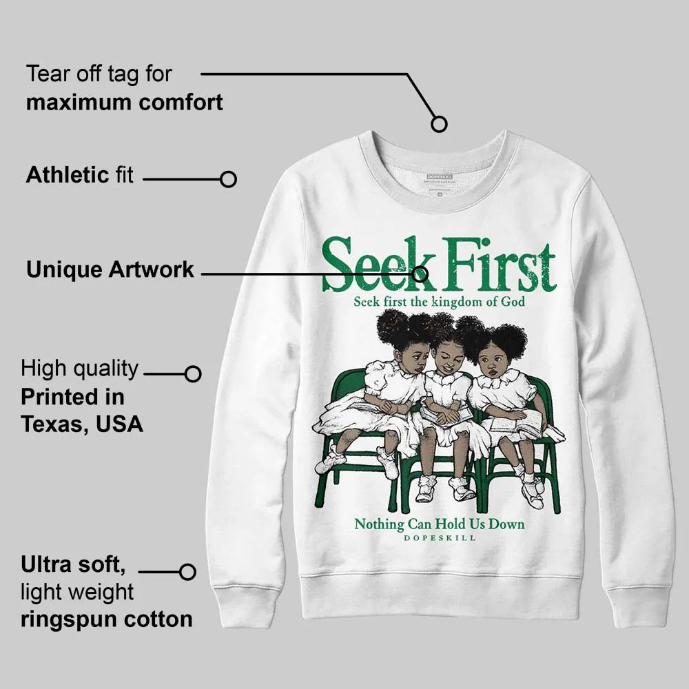 Green Collection DopeSkill Sweatshirt New Seek First Graphic sold by DopeSkill product image thumbnail 3