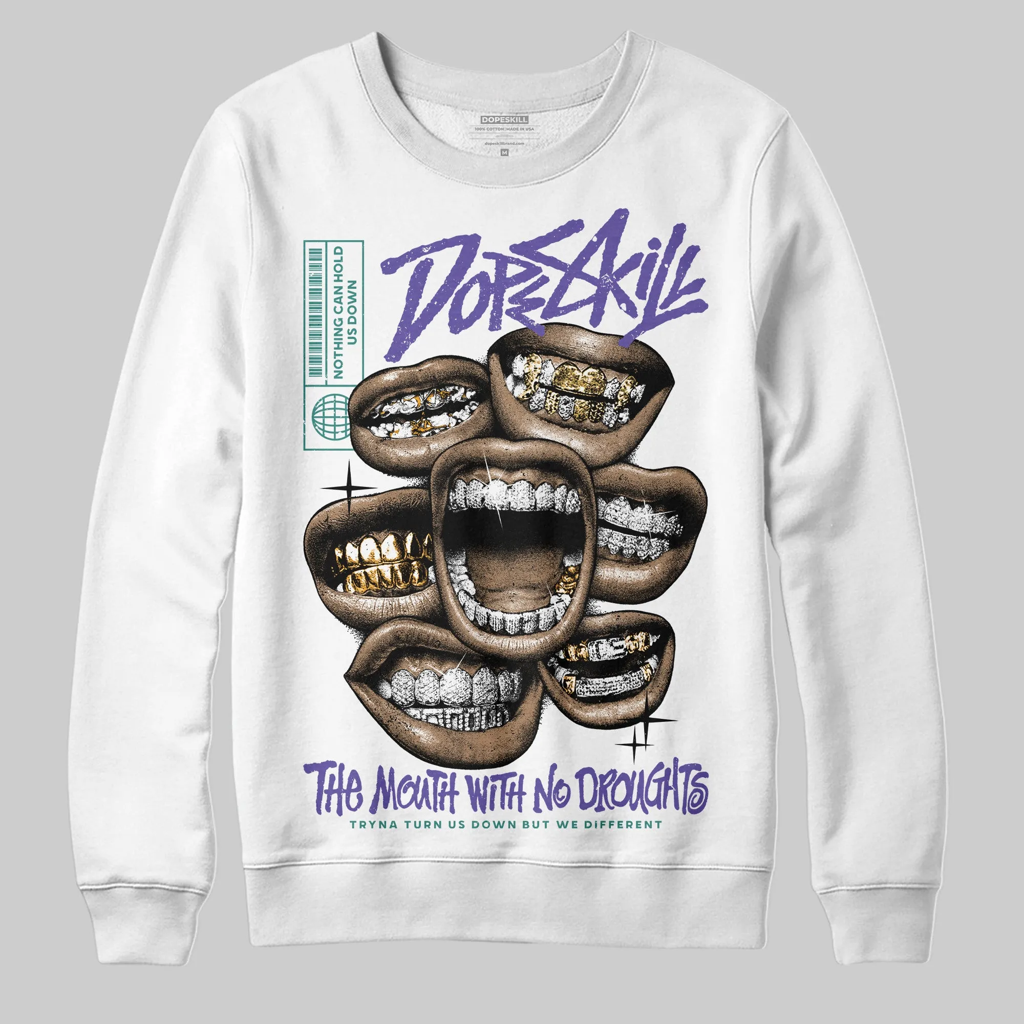 Grape 5s DopeSkill Sweatshirt The Mouth With No Droughts Graphic sold by DopeSkill