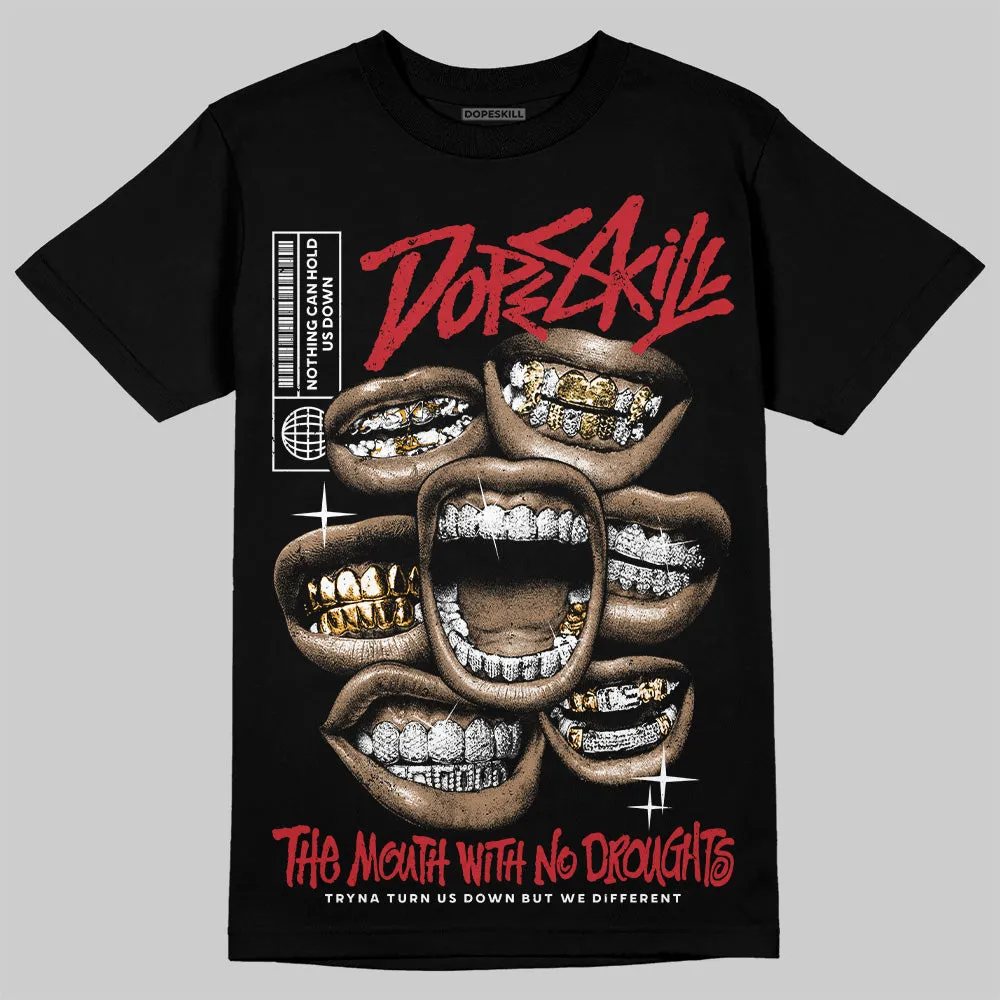 Bred 11s DopeSkill T-Shirt The Mouth With No Droughts Graphic sold by DopeSkill product image thumbnail 2