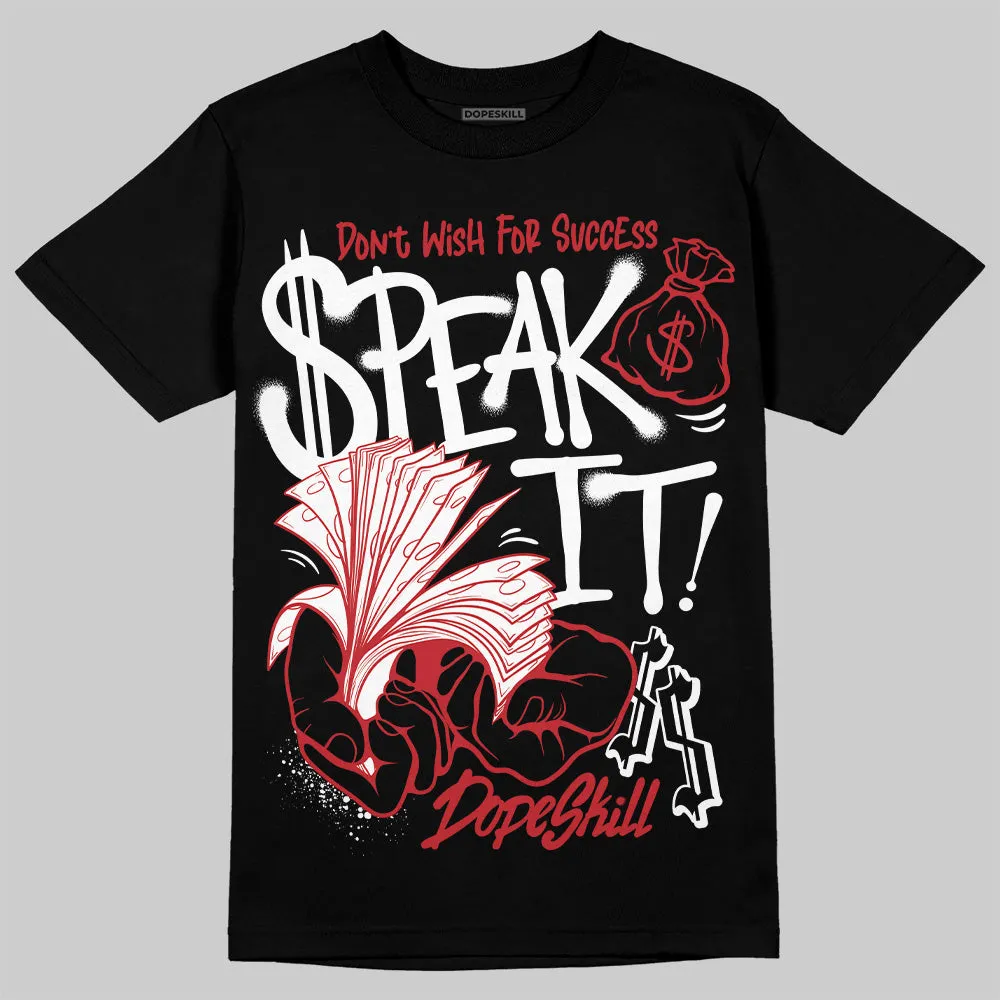 Bred 11s DopeSkill T-Shirt Speak It Graphic sold by DopeSkill product image thumbnail 2