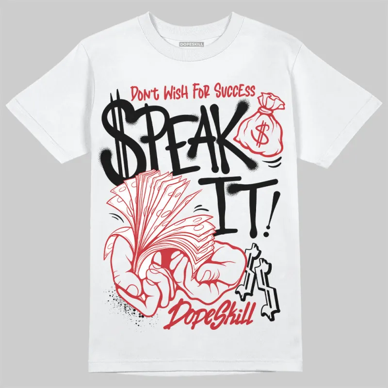 Bred 11s DopeSkill T-Shirt Speak It Graphic sold by DopeSkill