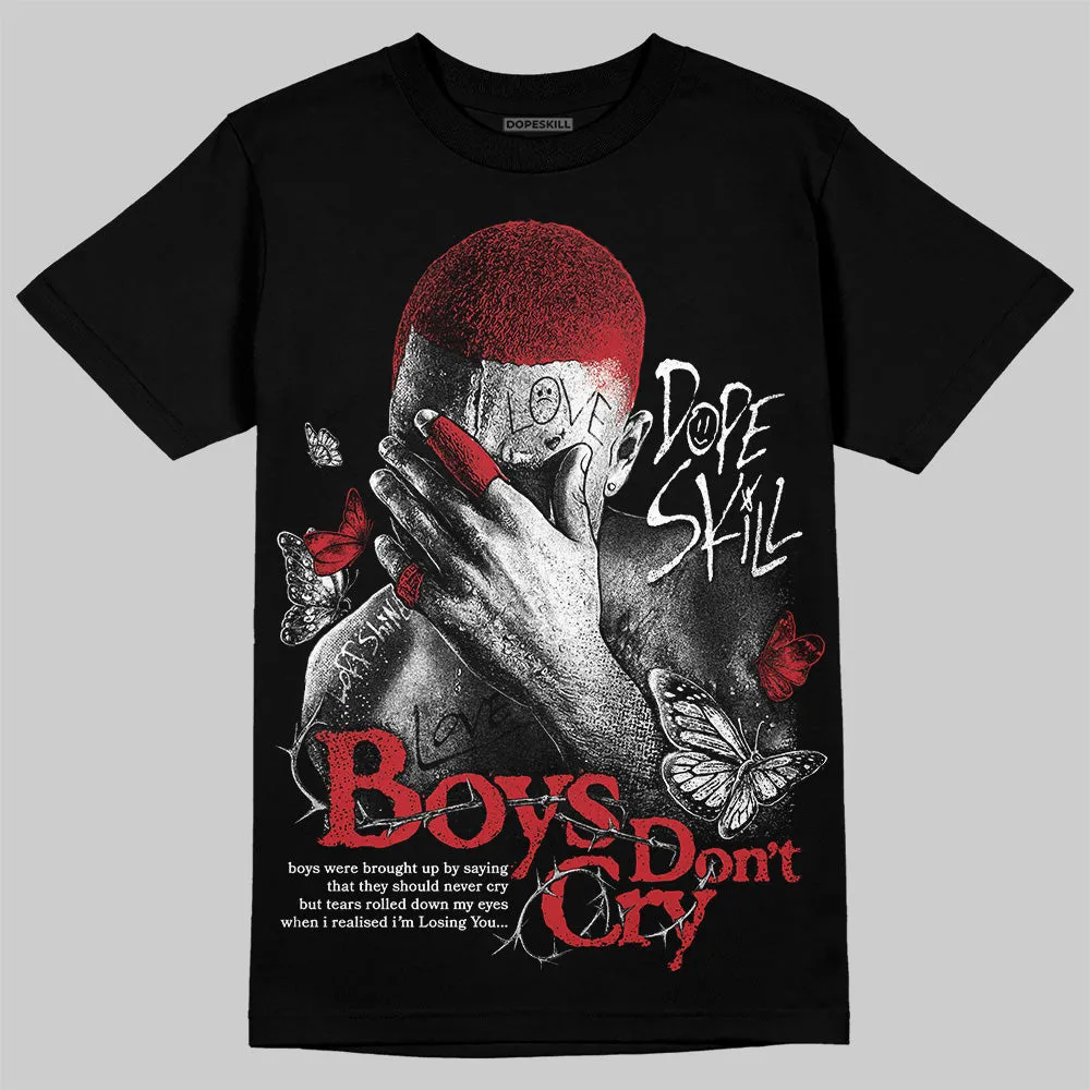 Bred 11s DopeSkill T-Shirt Boys Don't Cry Graphic sold by DopeSkill product image thumbnail 2