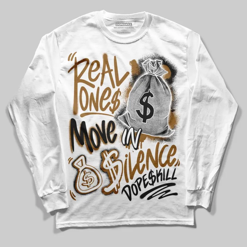 Rookie Of The Year 1s DopeSkill Long Sleeve T-Shirt Real Ones Move In Silence Graphic sold by DopeSkill