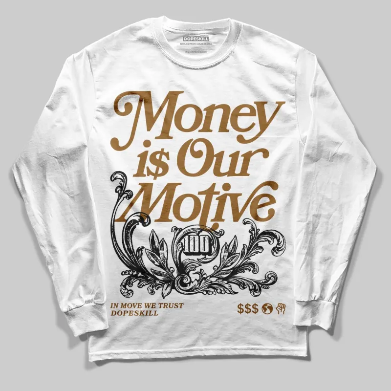 Rookie Of The Year 1s DopeSkill Long Sleeve T-Shirt Money Is Our Motive Typo Graphic sold by DopeSkill