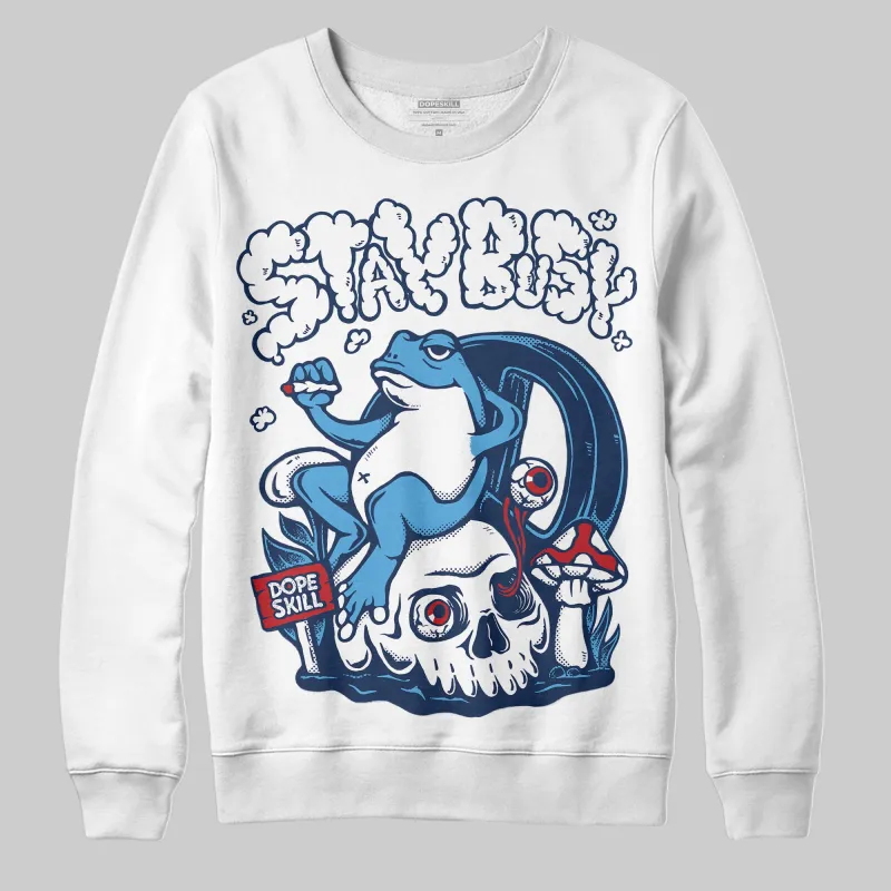 Obsidian 1s 2025 DopeSkill Sweatshirt Stay Busy Graphic sold by DopeSkill