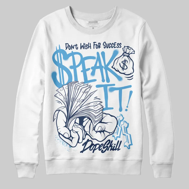 Obsidian 1s 2025 DopeSkill Sweatshirt Speak It Graphic sold by DopeSkill