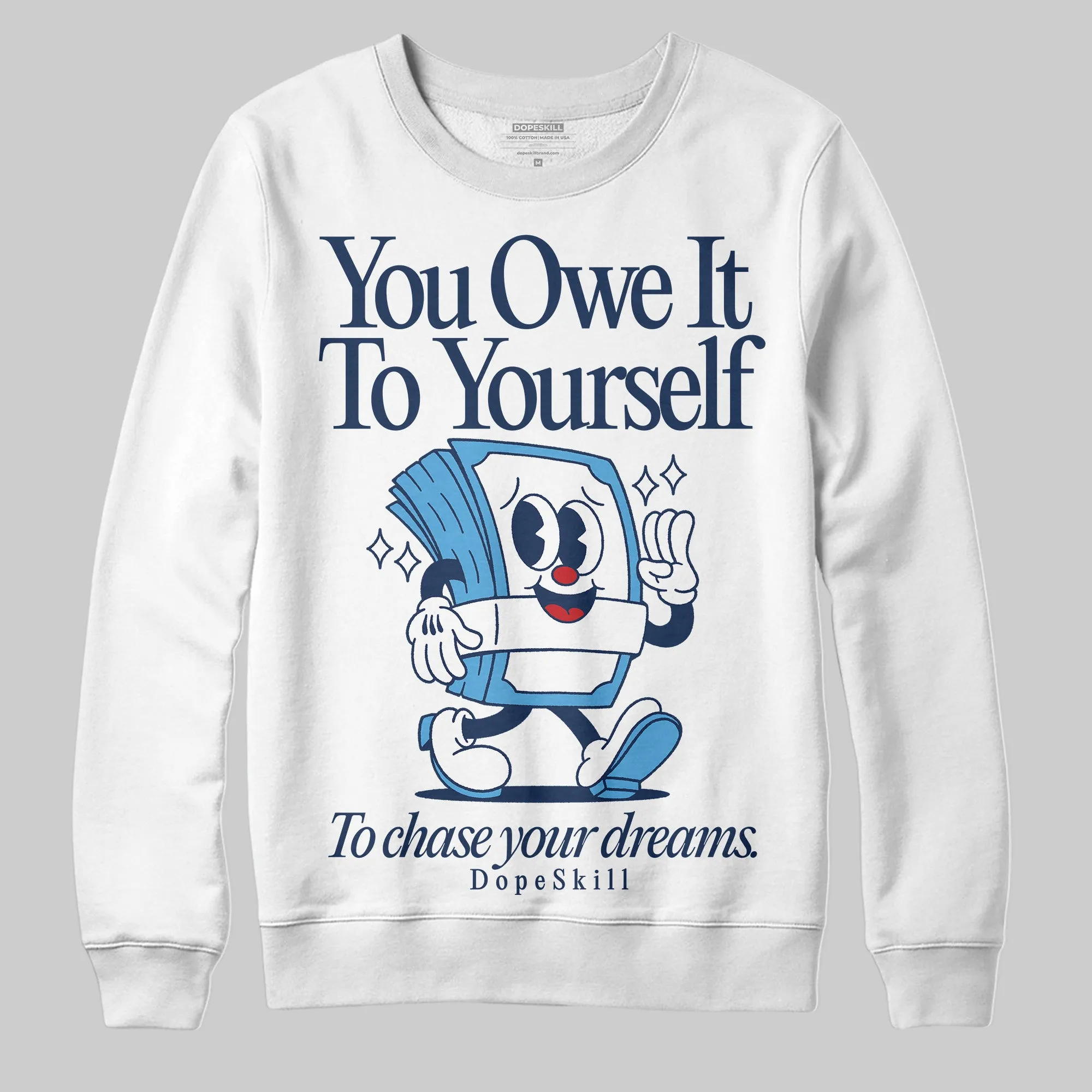 Obsidian 1s 2025 DopeSkill Sweatshirt Owe It To Yourself Graphic sold by DopeSkill