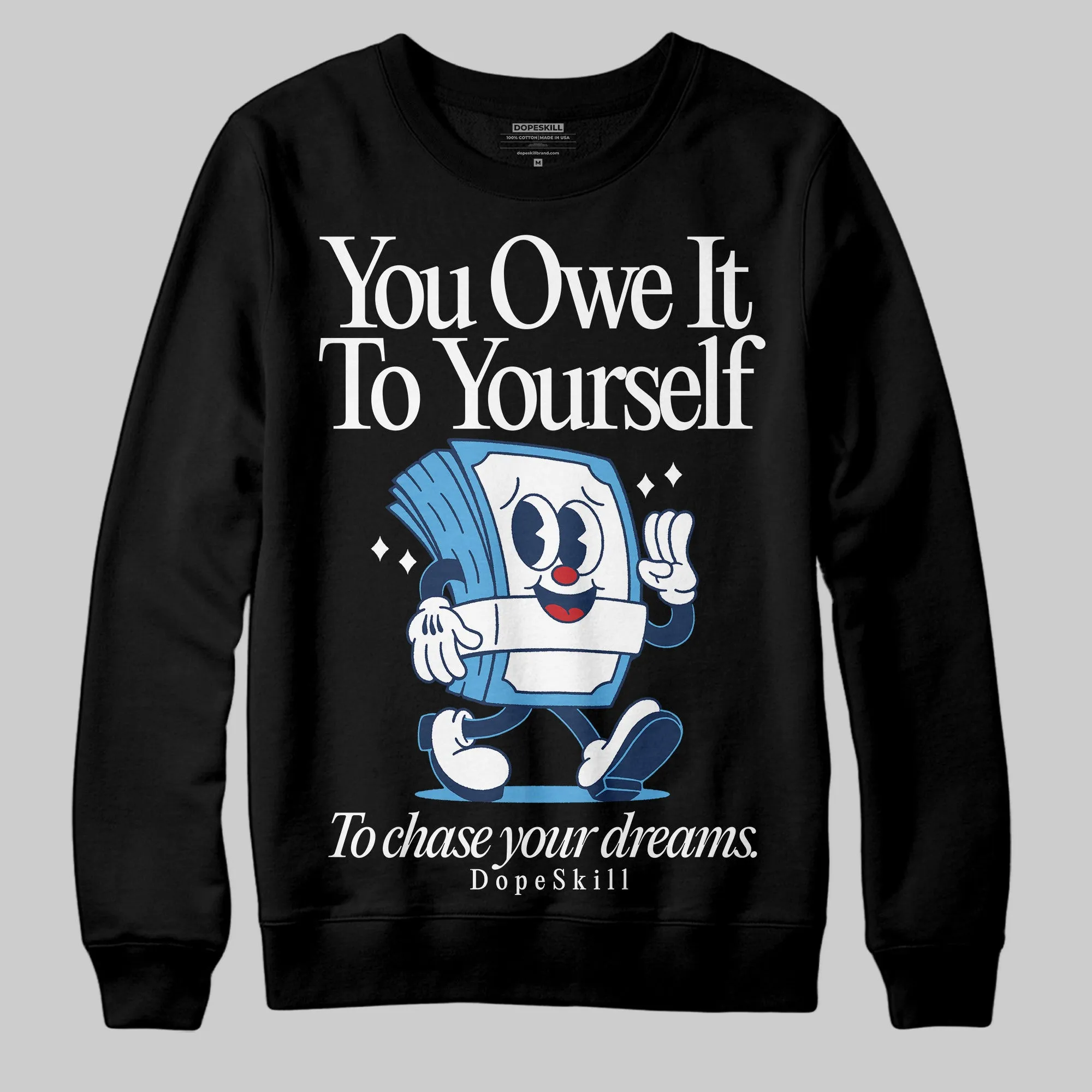 Obsidian 1s 2025 DopeSkill Sweatshirt Owe It To Yourself Graphic sold by DopeSkill product image thumbnail 2
