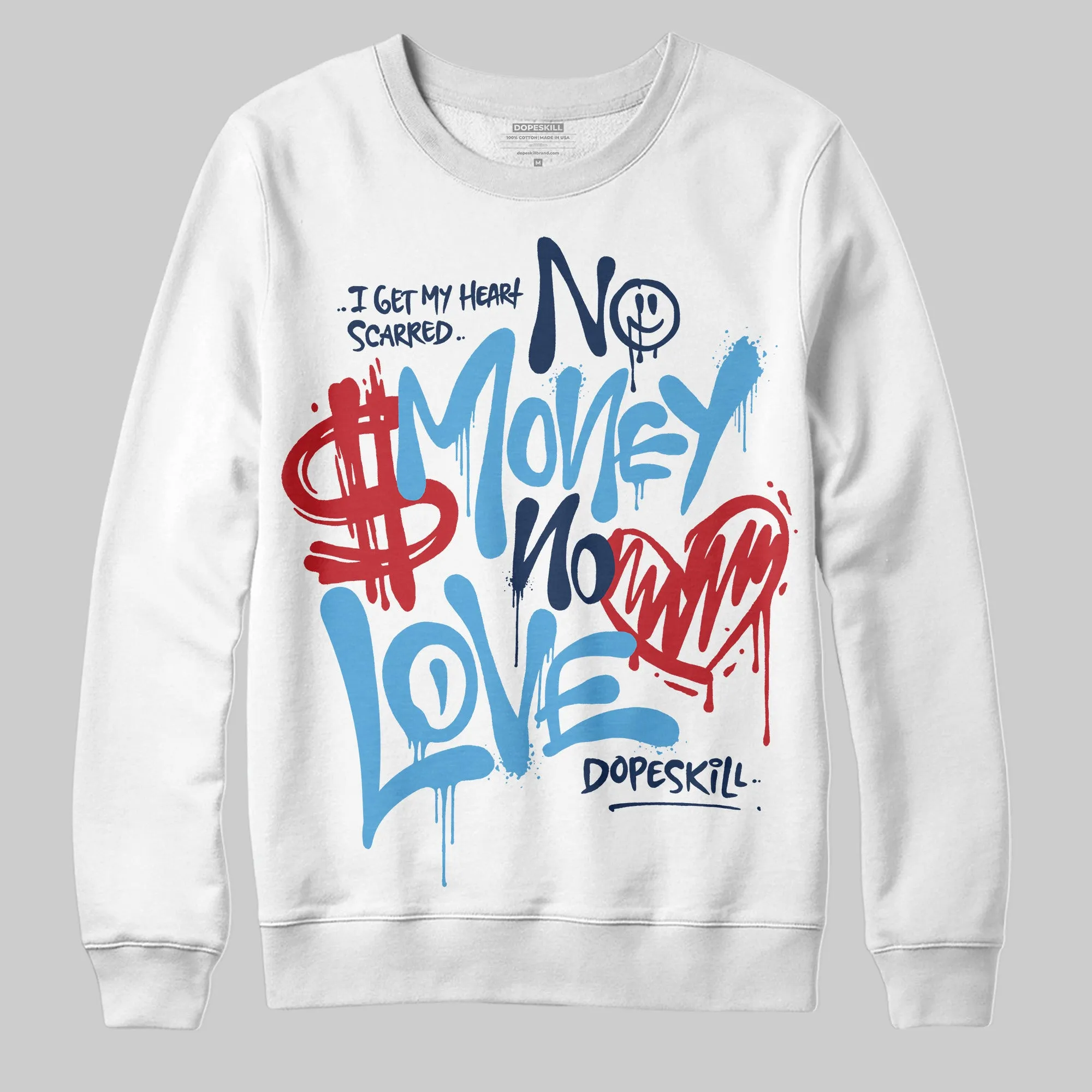 Obsidian 1s 2025 DopeSkill Sweatshirt No Money No Love Typo Graphic sold by DopeSkill