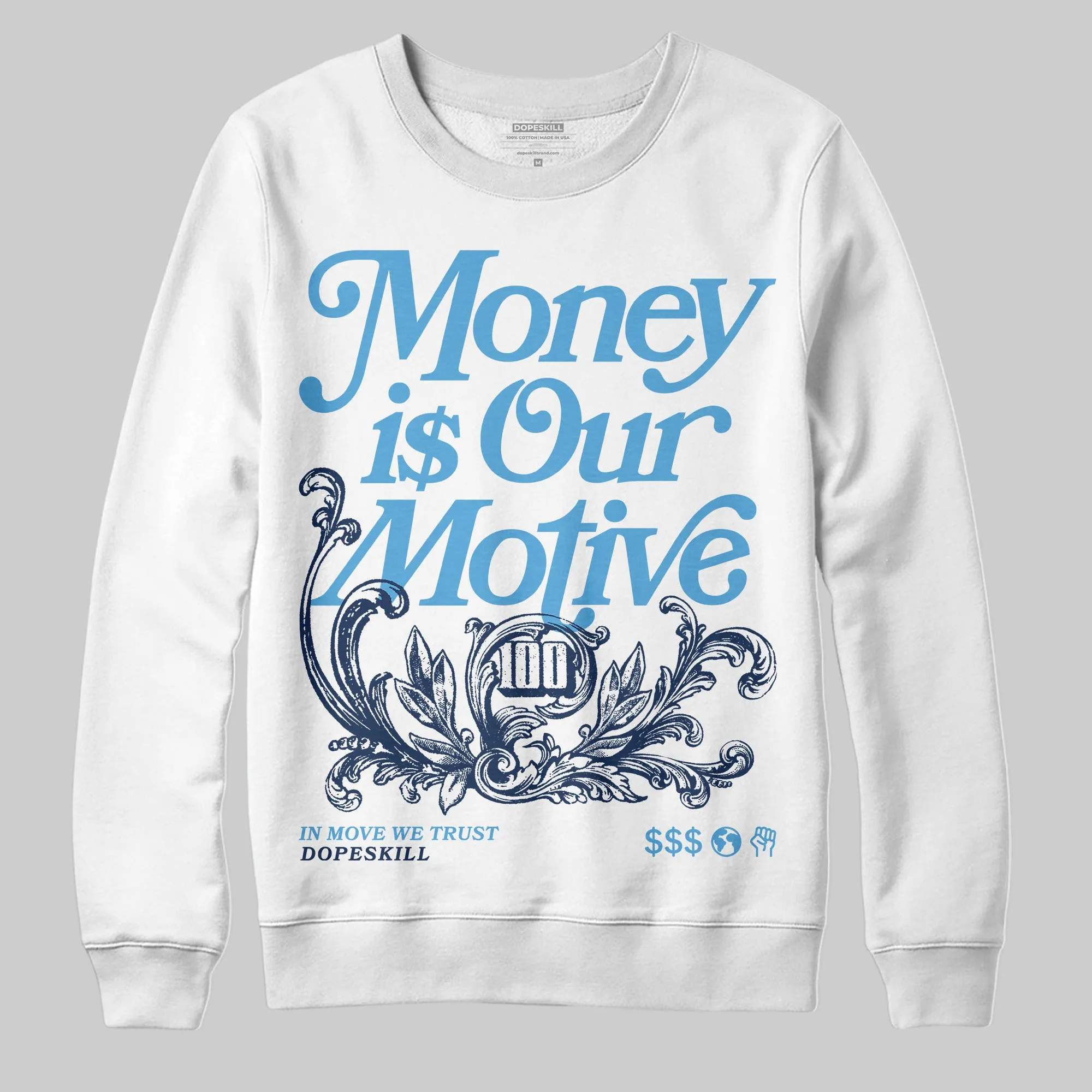 Obsidian 1s 2025 DopeSkill Sweatshirt Money Is Our Motive Typo Graphic sold by DopeSkill