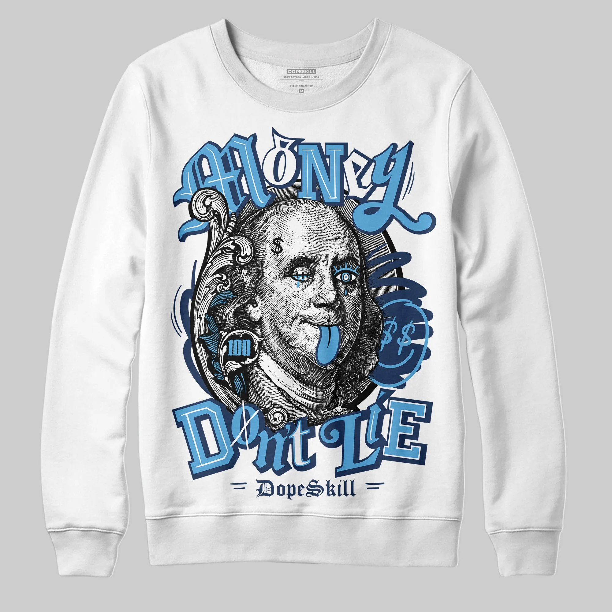 Obsidian 1s 2025 DopeSkill Sweatshirt Money Don't Lie Graphic sold by DopeSkill