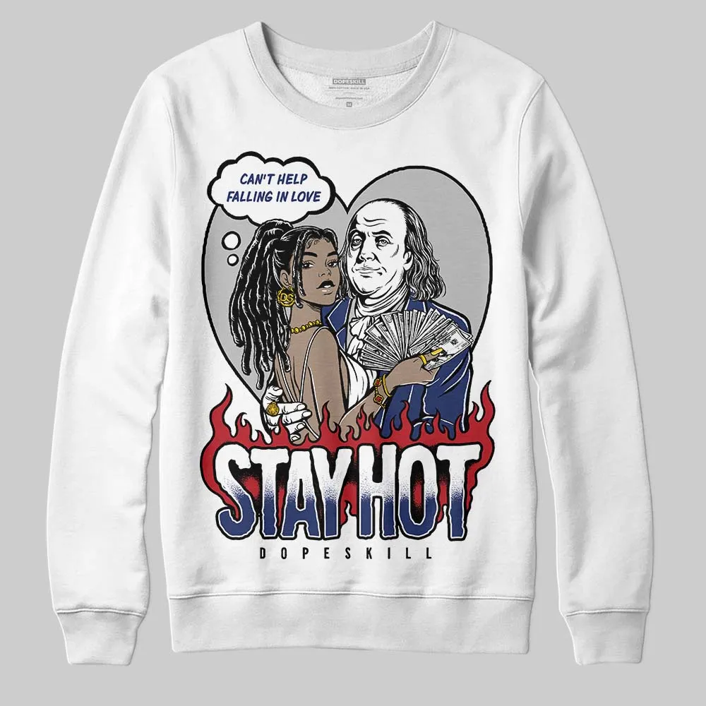 Rare Air Deep Royal Blue 1s DopeSkill Sweatshirt Stay Hot Graphic sold by DopeSkill