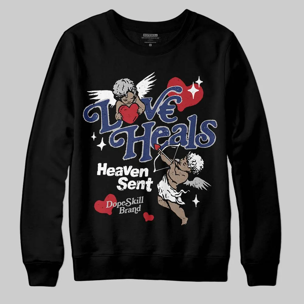 Rare Air Deep Royal Blue 1s DopeSkill Sweatshirt New Love Heals Graphic sold by DopeSkill product image thumbnail 2