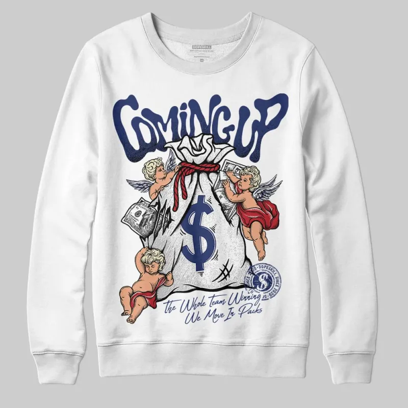 Rare Air Deep Royal Blue 1s DopeSkill Sweatshirt Money Bag Coming Up Graphic sold by DopeSkill