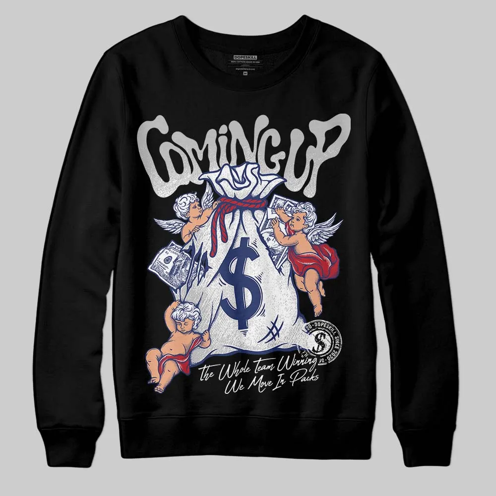 Rare Air Deep Royal Blue 1s DopeSkill Sweatshirt Money Bag Coming Up Graphic sold by DopeSkill product image thumbnail 2