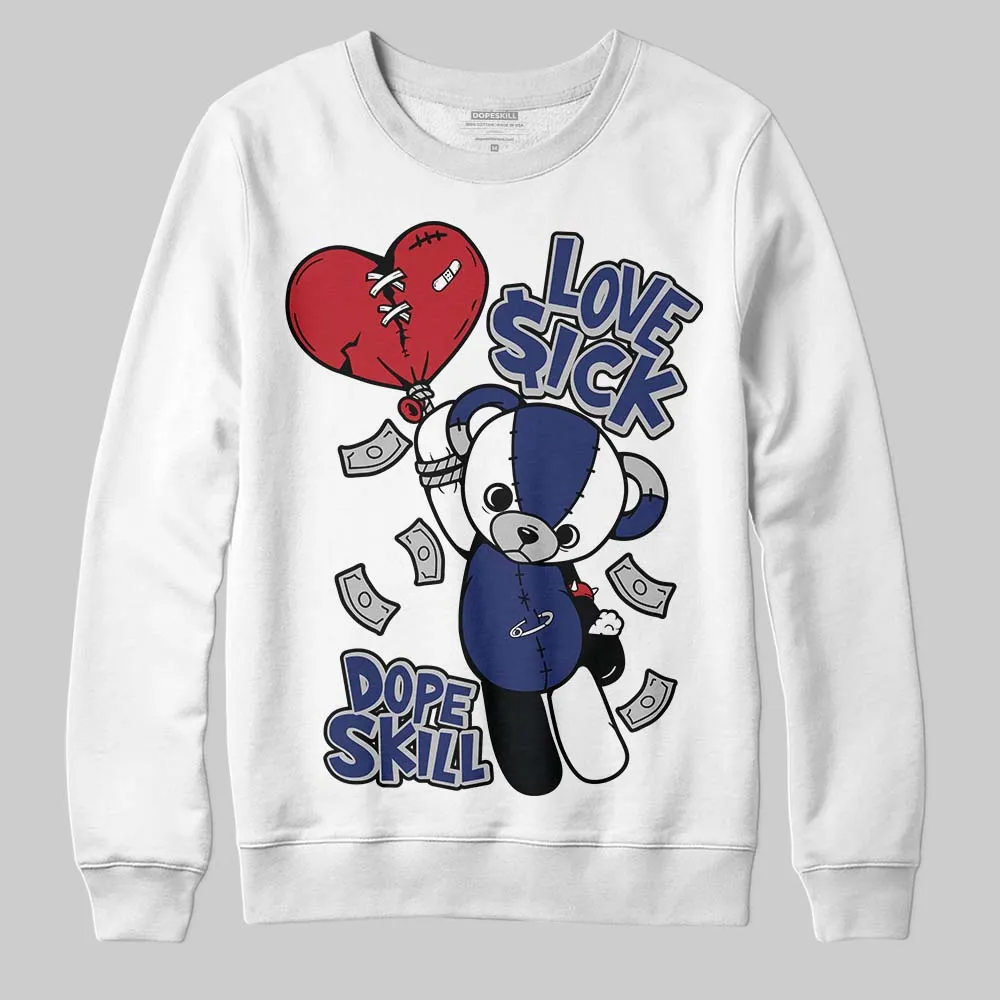 Rare Air Deep Royal Blue 1s DopeSkill Sweatshirt Love Sick Graphic sold by DopeSkill
