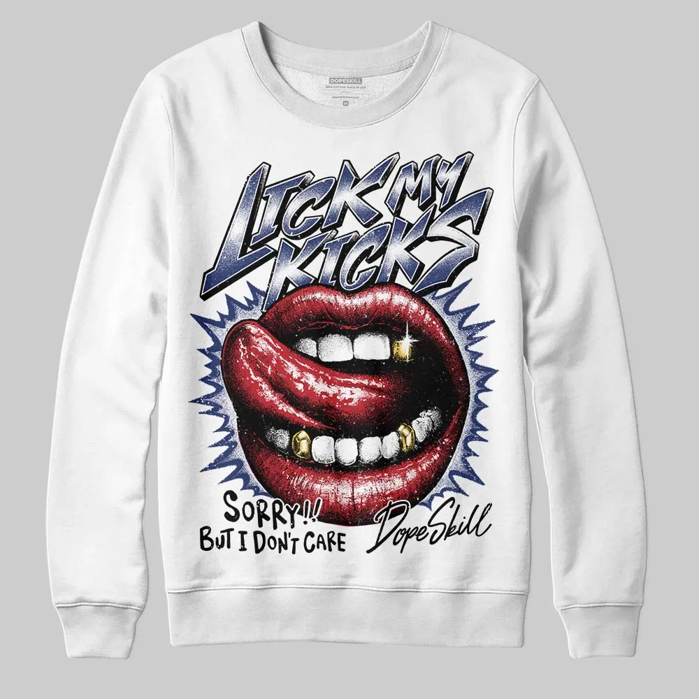 Rare Air Deep Royal Blue 1s DopeSkill Sweatshirt Lick My Kicks Graphic sold by DopeSkill