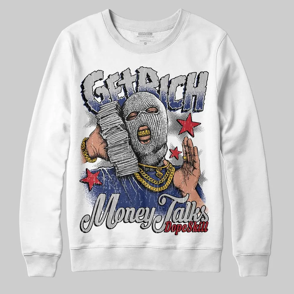 Rare Air Deep Royal Blue 1s DopeSkill Sweatshirt Get Rich Graphic sold by DopeSkill