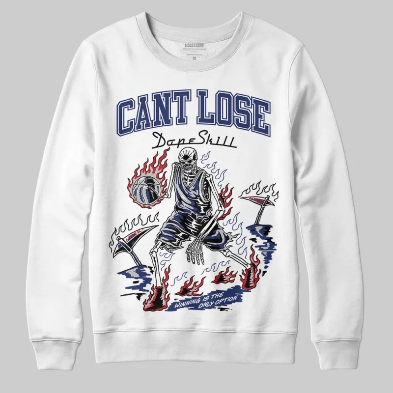 Rare Air Deep Royal Blue 1s DopeSkill Sweatshirt Cant Lose Graphic sold by DopeSkill