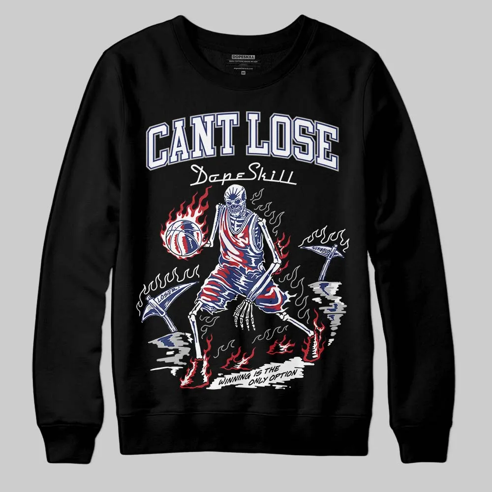 Rare Air Deep Royal Blue 1s DopeSkill Sweatshirt Cant Lose Graphic sold by DopeSkill product image thumbnail 2