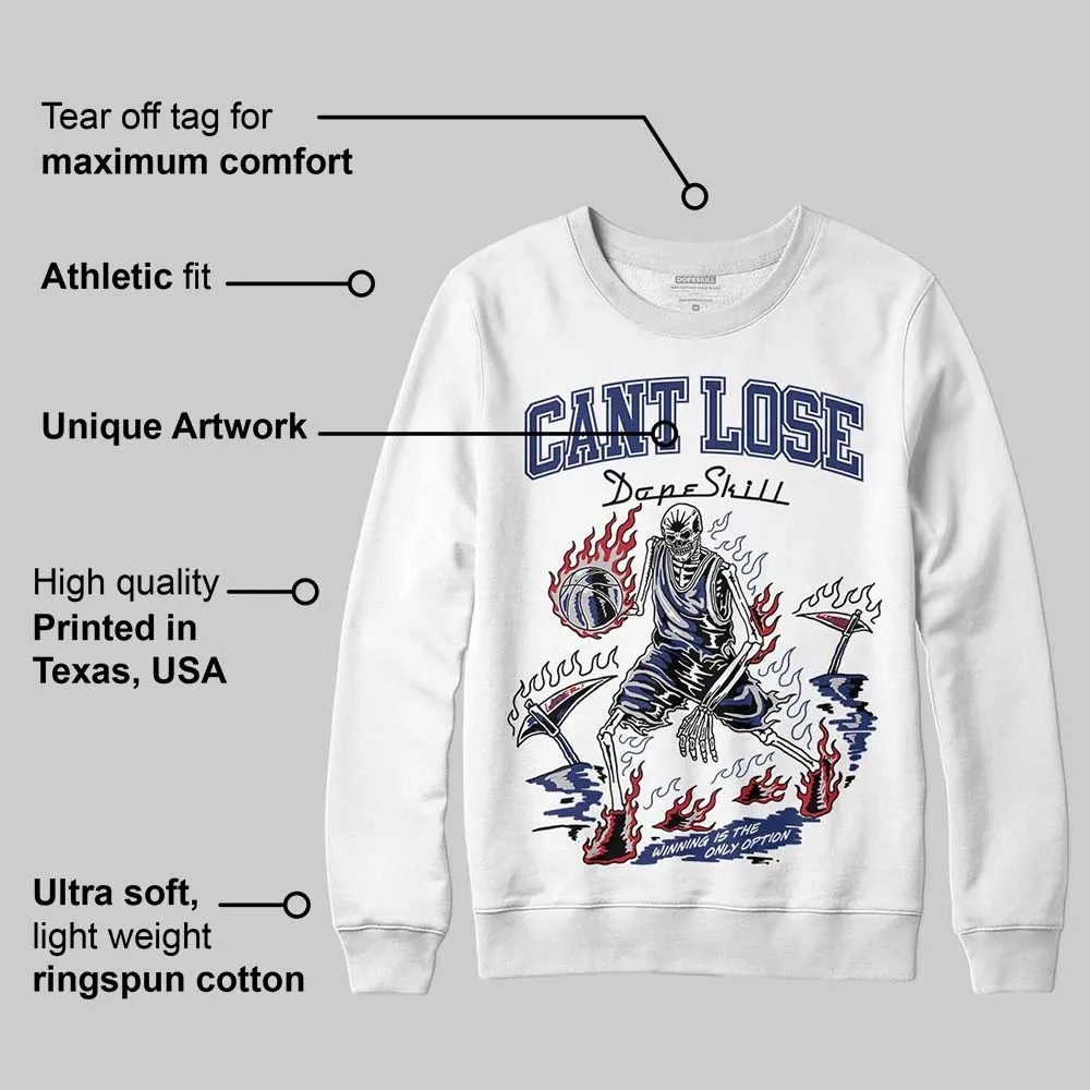 Rare Air Deep Royal Blue 1s DopeSkill Sweatshirt Cant Lose Graphic sold by DopeSkill product image thumbnail 3