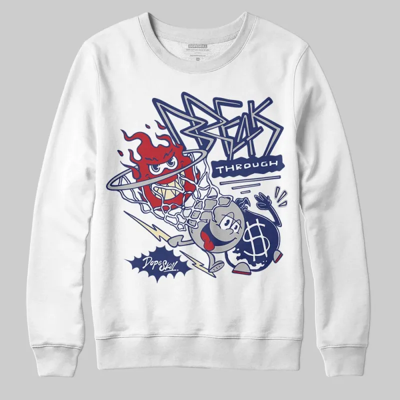 Rare Air Deep Royal Blue 1s DopeSkill Sweatshirt Break Through Graphic sold by DopeSkill