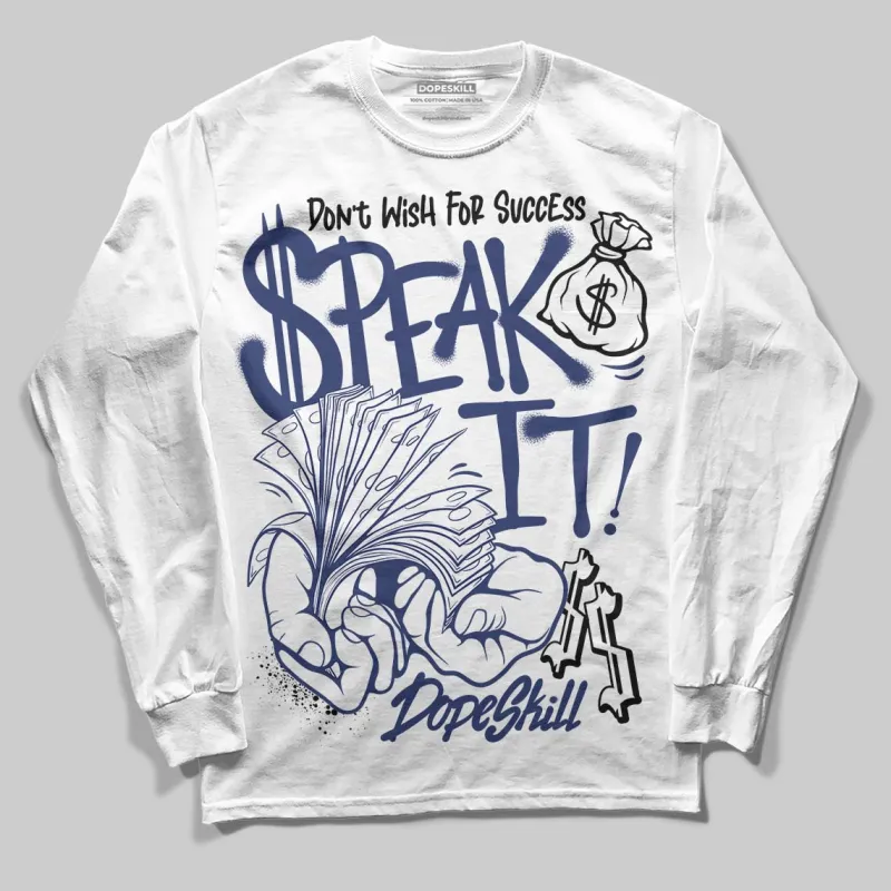 Rare Air Deep Royal Blue 1s DopeSkill Long Sleeve T-Shirt Speak It Graphic sold by DopeSkill