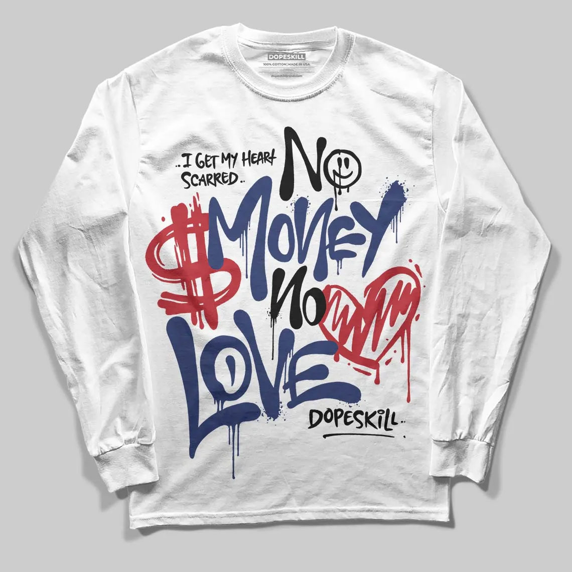 Rare Air Deep Royal Blue 1s DopeSkill Long Sleeve T-Shirt No Money No Love Typo Graphic sold by DopeSkill