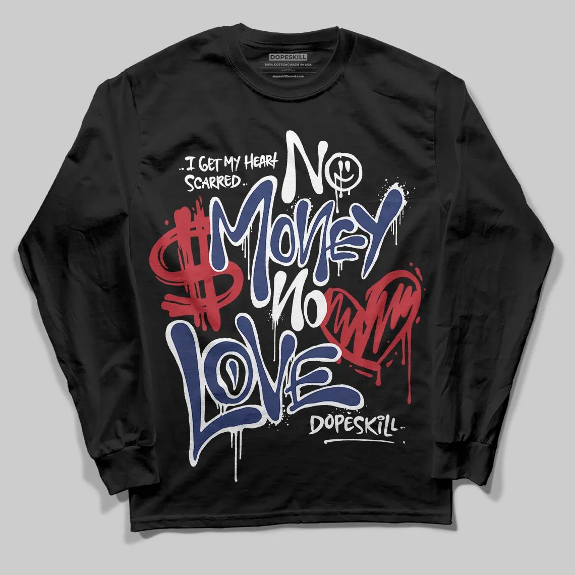Rare Air Deep Royal Blue 1s DopeSkill Long Sleeve T-Shirt No Money No Love Typo Graphic sold by DopeSkill product image thumbnail 2