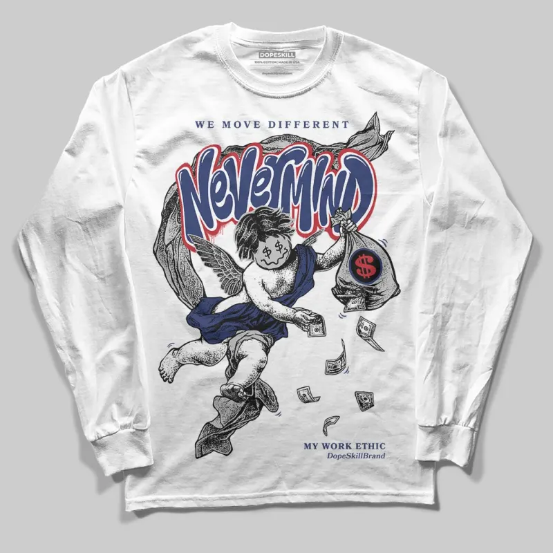 Rare Air Deep Royal Blue 1s DopeSkill Long Sleeve T-Shirt Nevermind Graphic sold by DopeSkill