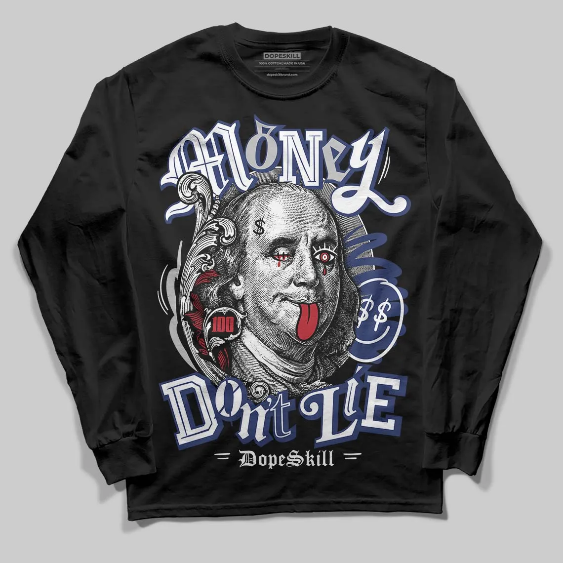 Rare Air Deep Royal Blue 1s DopeSkill Long Sleeve T-Shirt Money Don't Lie Graphic sold by DopeSkill product image thumbnail 2