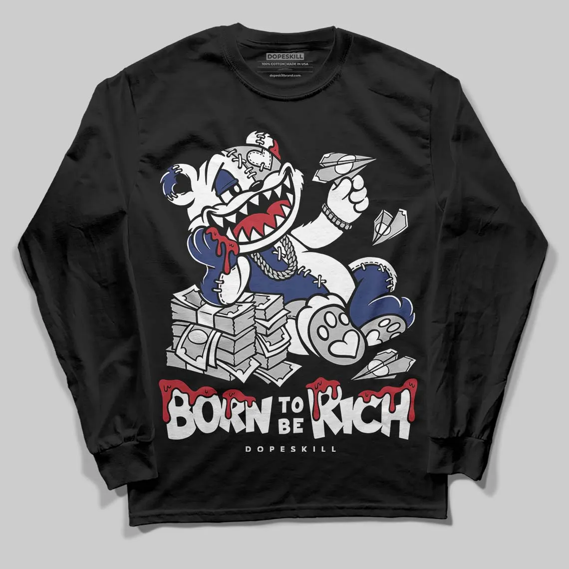Rare Air Deep Royal Blue 1s DopeSkill Long Sleeve T-Shirt Born To Be Rich Graphic sold by DopeSkill product image thumbnail 2