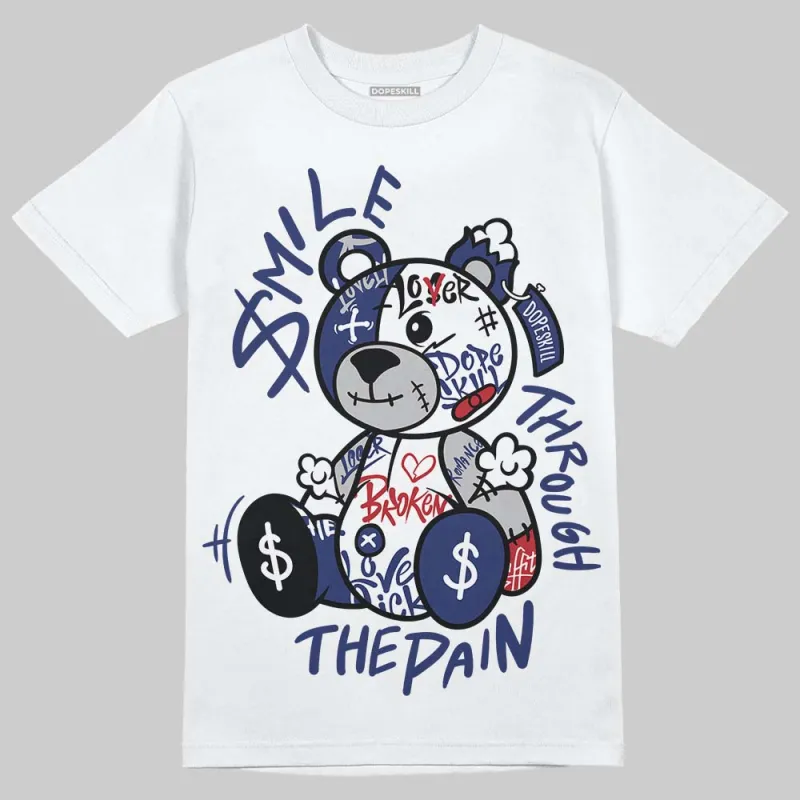 Rare Air Deep Royal Blue 1s DopeSkill T-Shirt Smile Through The Pain Graphic sold by DopeSkill