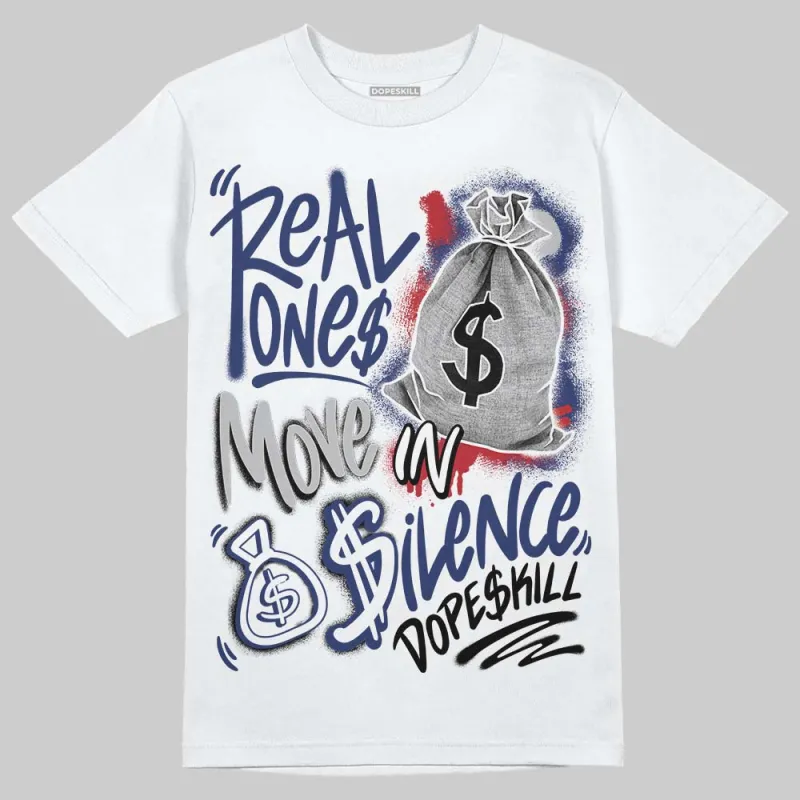 Rare Air Deep Royal Blue 1s DopeSkill T-Shirt Real Ones Move In Silence Graphic sold by DopeSkill