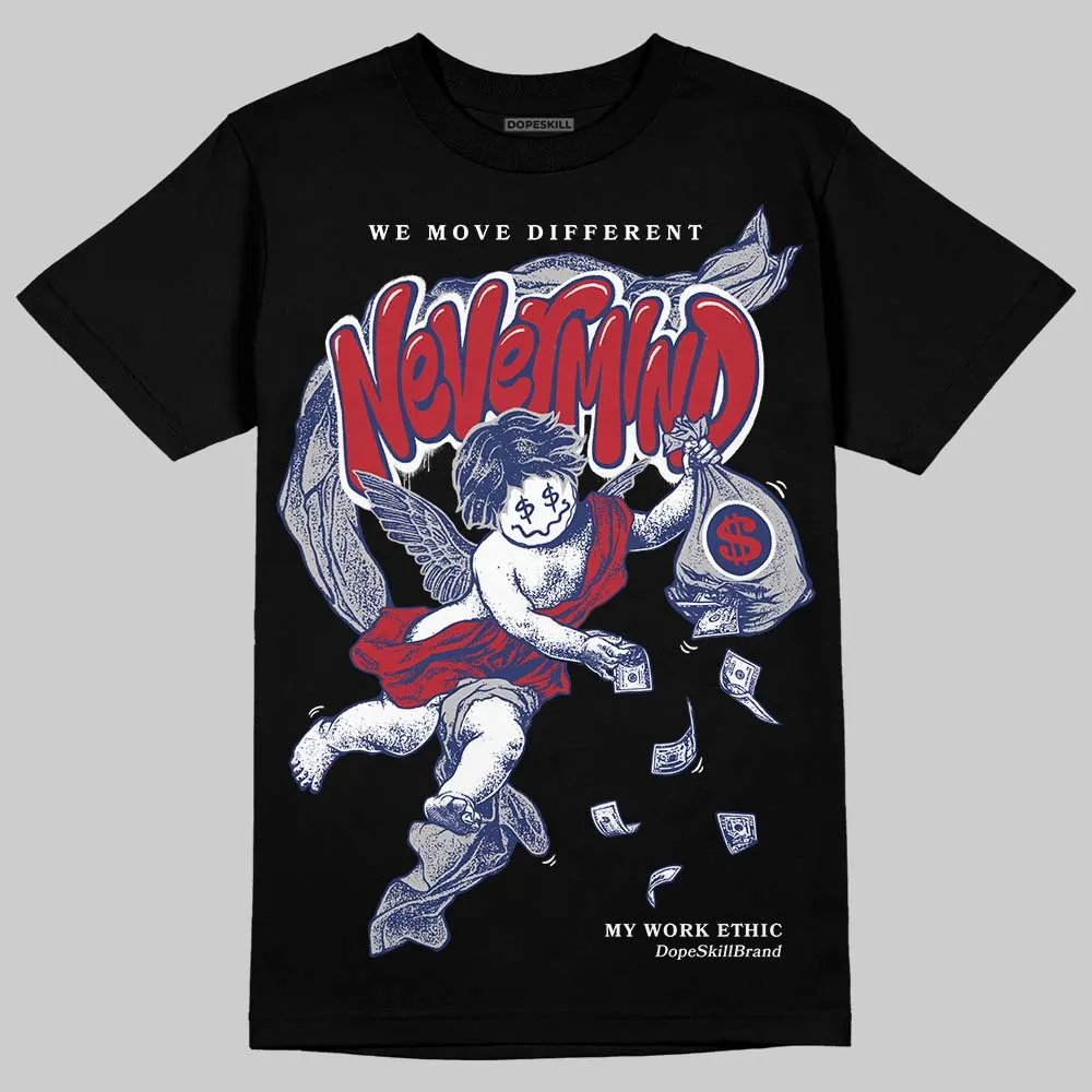 Rare Air Deep Royal Blue 1s DopeSkill T-Shirt Nevermind Graphic sold by DopeSkill product image thumbnail 2