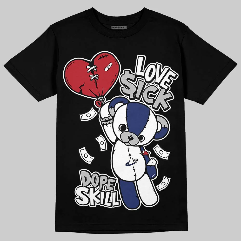 Rare Air Deep Royal Blue 1s DopeSkill T-Shirt Love Sick Graphic sold by DopeSkill product image thumbnail 2