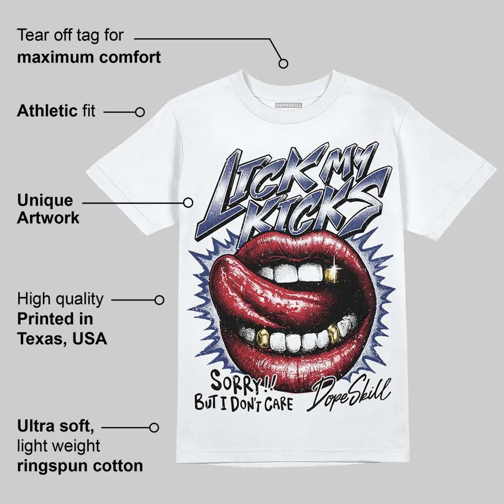 Rare Air Deep Royal Blue 1s DopeSkill T-Shirt Lick My Kicks Graphic sold by DopeSkill product image thumbnail 3
