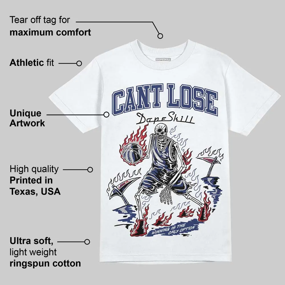 Rare Air Deep Royal Blue 1s DopeSkill T-Shirt Cant Lose Graphic sold by DopeSkill product image thumbnail 3