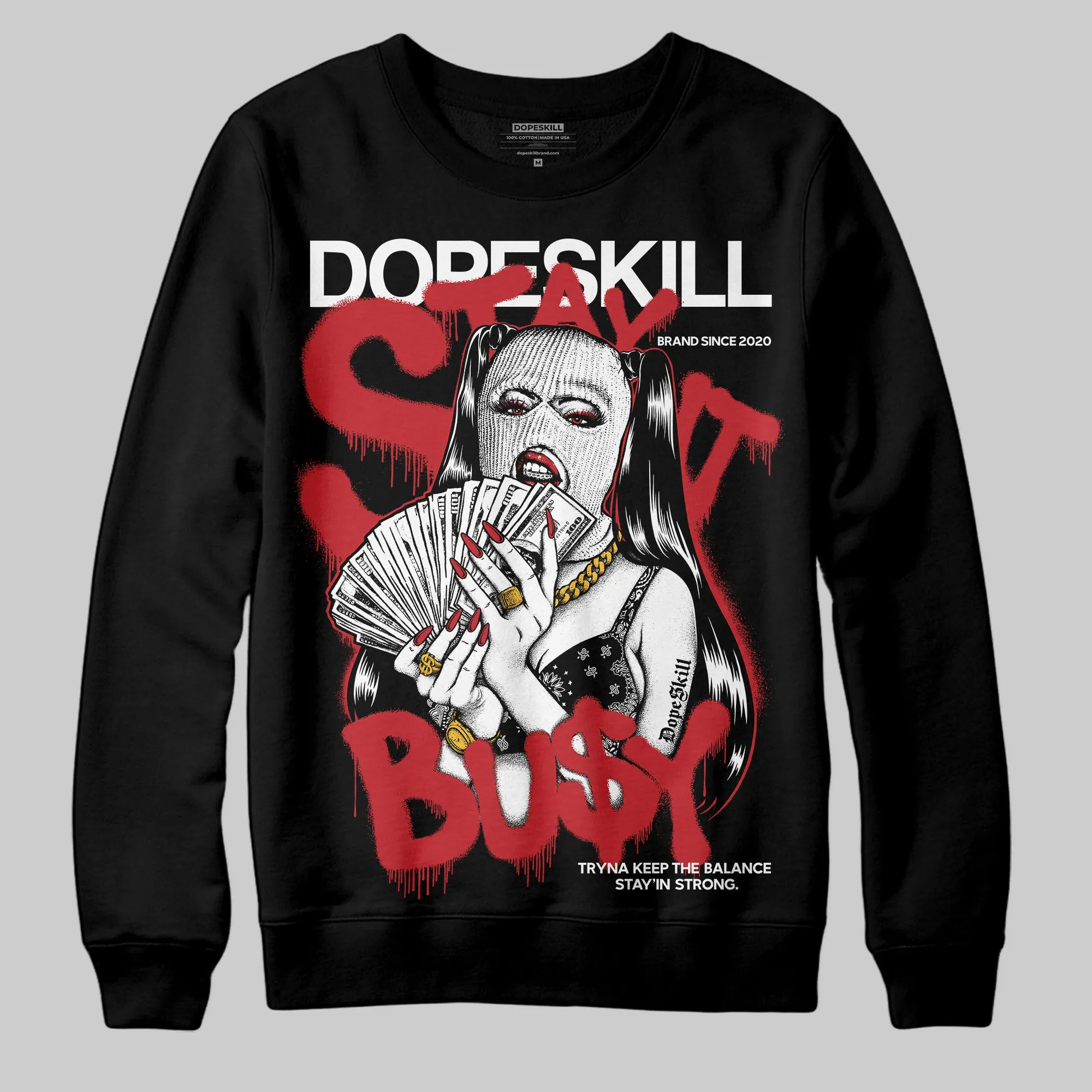 Bred 11s DopeSkill Sweatshirt Stay It Busy Graphic sold by DopeSkill product image thumbnail 2